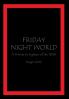 Friday Night World