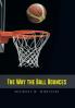 The Way the Ball Bounces