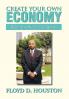 Create Your Own Economy
