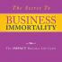 The Secret to Business Immortality: The Impact Business Life Cycle