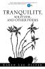 TRANQUILITY SOLITUDE AND OTHER POEMS