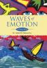 Waves of Emotion