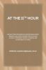 AT THE 11TH HOUR