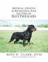 Medical Genetic & Behavioral Risk Factors of Rottweilers