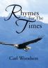 Rhymes for the Times