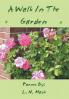 A Walk in the Garden