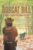 The Legend of Bobcat Bill