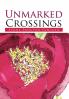 Unmarked Crossings