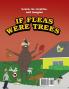 If Fleas Were Trees