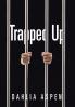 Trapped Up