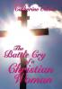 The Battle Cry of a Christian Woman