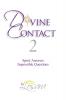 Divine Contact 2