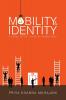 Mobility and Identity: A Study of Jat Sikhs in Chandigarh