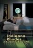 Indiaana Rhodes...My Journey So Far
