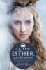 QUEEN ESTHER A PERFECT PROWESS