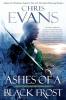 Ashes of a Black Frost: PODBook Three of The Iron Elves