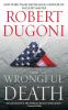 Wrongful Death: A Novel