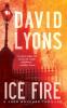 Ice Fire: A Thriller (Jock Boucher Thriller)