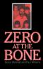 ZERO AT THE BONE