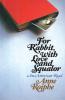 For Rabbit with Love and Squalor: An American Read