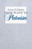 From Plato to Platonism