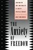 Anxiety of Freedom