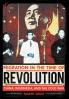 Migration in the Time of Revolution