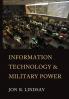 Information Technology and Military Power (Cornell Studies in Security Affairs)