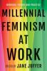 Millennial Feminism at Work