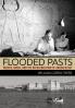 Flooded Pasts