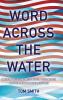 Word across the Water