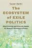 Ecosystem of Exile Politics