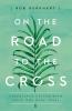 On the Road to the Cross