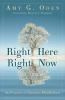 Right Here Right Now