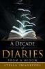 A Decade of Diaries