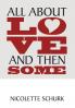 All About Love and Then Some