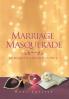 Marriage Masquerade