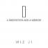 I: A Meditation and a Memoir