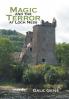 Magic and the Terror at Loch Ness