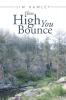 How High You Bounce