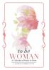 To Be Woman