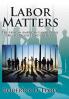 Labor Matters