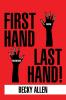 First Hand Last Hand!