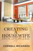 Creating a Housewife