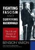FIGHTING FASCISM AND SURVIVING BUCHENWALD