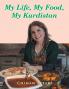 My Life My Food My Kurdistan