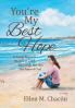 You're My Best Hope