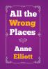All the Wrong Places