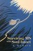 Surviving MS with Soul Intact