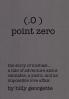 (.O ) Point Zero